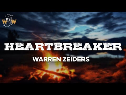 Warren Zeiders - Heartbreaker (Lyrics)