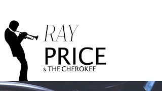 Ray Price And The Cherokee  -  The Last Letter