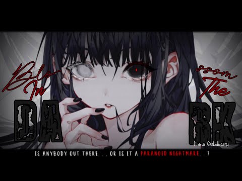 Nightcore » Blossom In The Dark [LV]