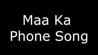 "Maa Ka Phone" song from the movie Khoobsurat
