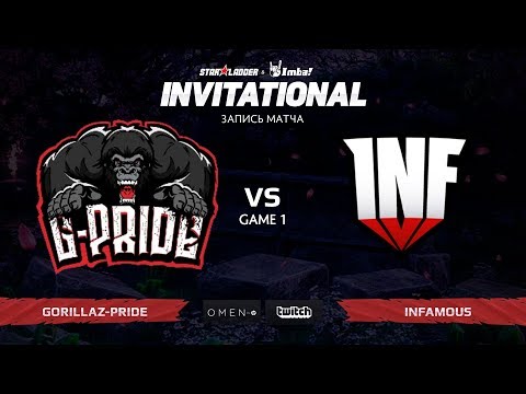 Gorillaz-Pride vs Infamous, Первая Карта, SL Imbatv Invitational S5 Qualifier