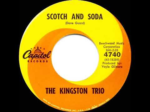 1958/1962 Kingston Trio - Scotch And Soda