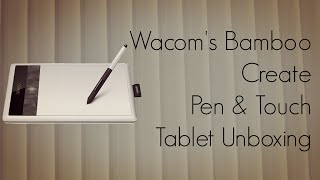 Video thumbnail for Wacom's Bamboo Create Pen And Touch Tablet Unboxing in India - PhoneRadar by Amit Bhawani