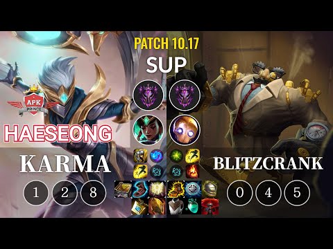 APK HaeSeong Karma vs Blitzcrank Sup - KR Patch 10.17