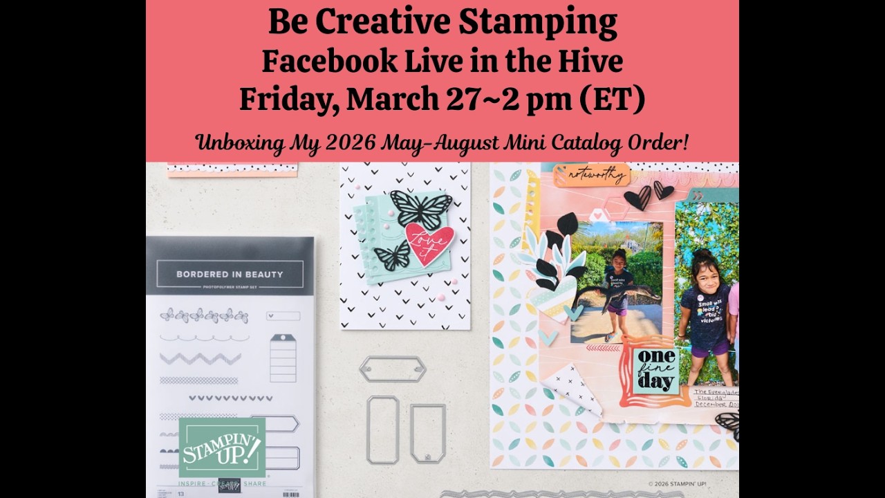 2026 Stampin' Up! May-August Mini Catalog & May Online Exclusives Sneak Peek!-FB Live Replay 3/27/26