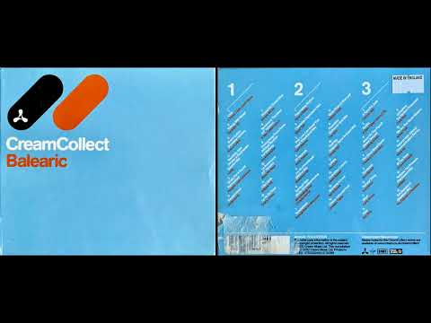 CreamCollect, Balearic (2002) (Disc 1) (Electronica Chillout Album) [HQ]