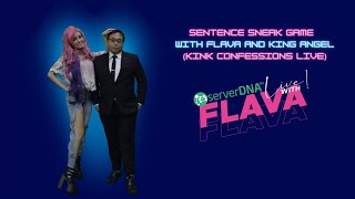 [serverDNA TV Live Cuts] serverDNA Live! with FLAVA - Sentence #Sneak Game with Flava and King Angel