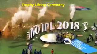 IPL Final 2018 highlights | CSK VS SRH | CSK winning moments | trophy celebrations | stadium view