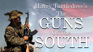 The Guns of the South : Checkmate, Alt-Hist Plausibility Sticklers