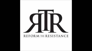 Reform The Resistance - Arise