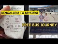 Bangalore To Mysore Free Bus Mysore Bangalore Grs Freebusjourney
