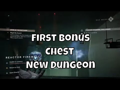 First Bonus Chest - Spire Of The Watcher Dungeon