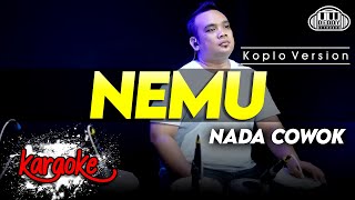 Download lagu NEMU KARAOKE NADA COWOK / PRIA VERSI KOPLO HIGH QUALITY AUDIO CLARITY mp3 Download lagu NEMU KARAOKE NADA COWOK / PRIA VERSI KOPLO HIGH QUALITY AUDIO CLARITY mp3