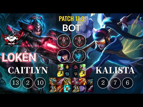 JDG LokeN Caitlyn vs Kalista Bot - KR Patch 11.3