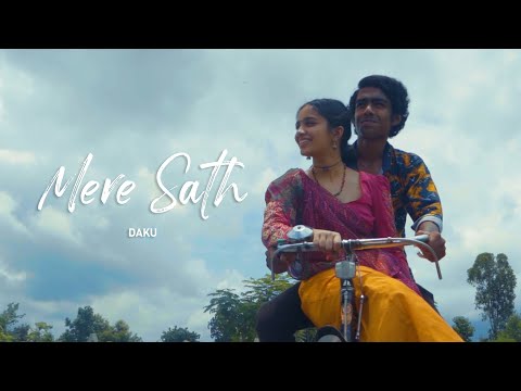 DAKU - Mere Sath (Official Music Video)