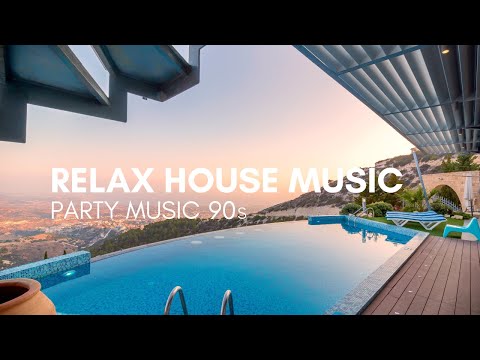 RELAX DEEP HOUSE MUSIC 90s - Best party music