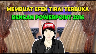 Download lagu MEMBUAT EFEK TIRAI TERBUKA - EFEK GORDEN dengan POWERPOINT 2016 mp3