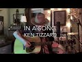 In A Song - Ken Tizzard