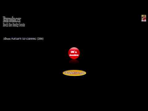 Eurodacer - Rock the funky beats
