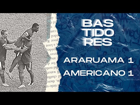 BASTIDORES ARARUAMA 1 X 1 AMERICANO - COPA RIO 2022