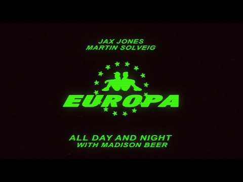 Jax Jones, Madison Beer, Martin Solveig