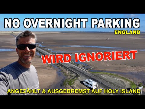 1181 ICH KANN NICHT WEITER! NO OVERNIGHT PARKING IGNORIEREN? Scarborough, Holy Island Gezeitenstraße