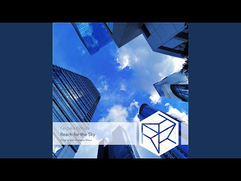 Reach for the Sky (Extended Mix)