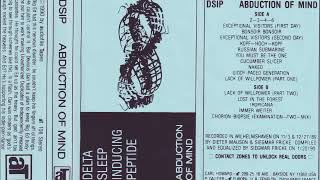 Delta-Sleep-Inducing Peptide - Abduction of Mind (1990 tape)