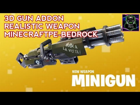 3D Gun Mods MINIGUN Addon In Minecraft PE/Bedrock 1.18-1.19+ Realistic gun #mods #minecraft
