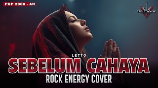 Download lagu SEBELUM CAHAYA – LETTO | Cover by VOLTROCK mp3 Download lagu SEBELUM CAHAYA – LETTO | Cover by VOLTROCK mp3