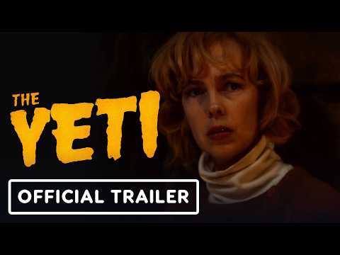 The Yeti - Official Trailer (2026)