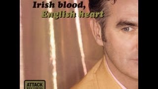Morrissey - Irish Blood, English Heart [Official Video Clip - HD]