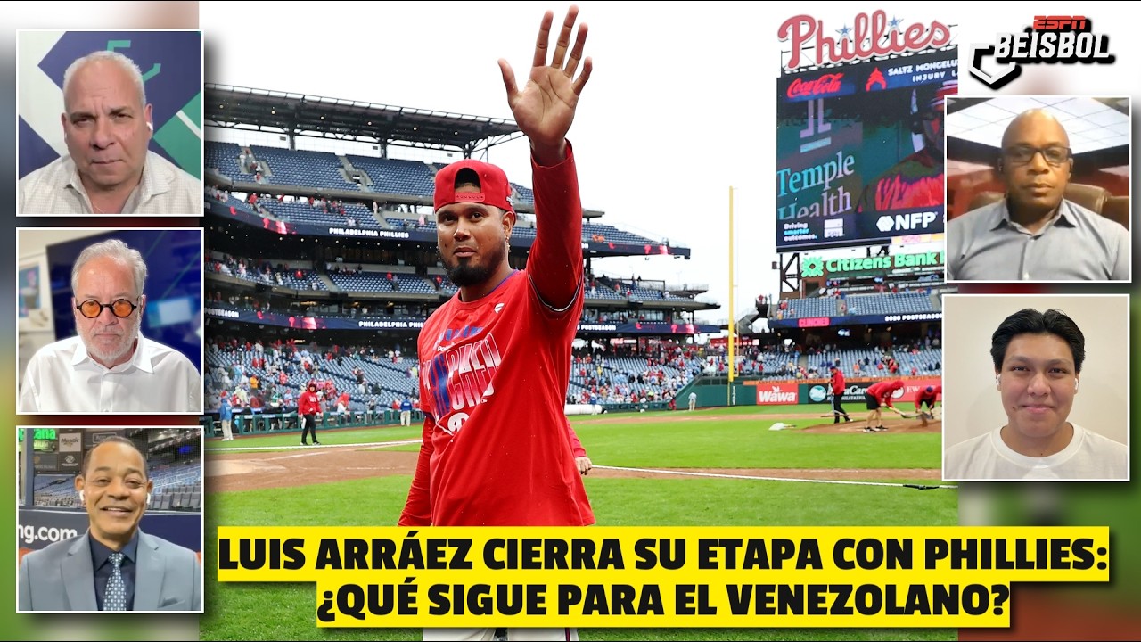 LUIS ARRÁEZ se DESPIDIÓ de PHILLIES... ¿SE CIERRA UNA PUERTA para la AGENCIA LIBRE? | ESPN Beisbol