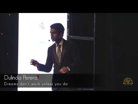 Dulinda Perera - "Dreams Don't Work Unless You Do" - Best Speaker 2017