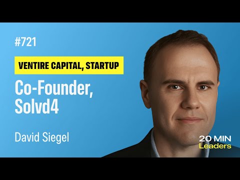 Ep721: David Siegel | Co-Founder, Solvd4