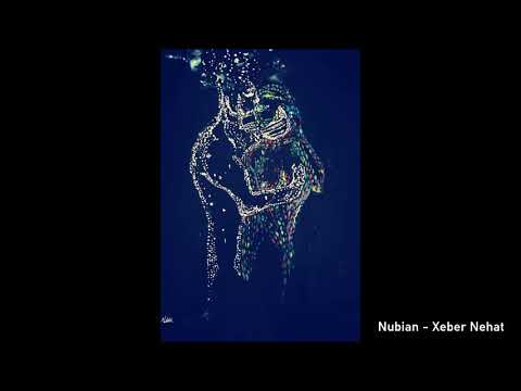 Nubian - Xeber nehat