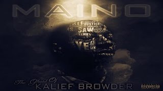 Maino - The Ghost Of Kalief Browder (New CDQ Dirty NO DJ) @MainoHustleHard