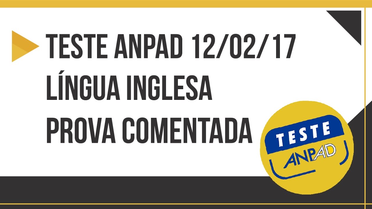 Teste ANPAD Resolvido e comentado - Inglês