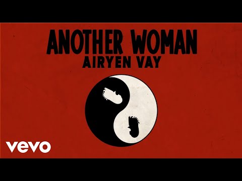 Airyen Vay - Another Woman