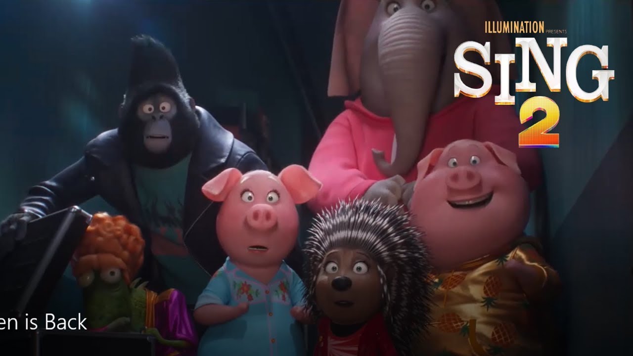 SING 2 Trailer 2021