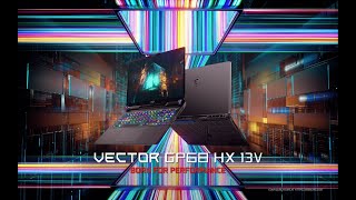 MSI Vector GP68 HX 13V - Born For Performance anuncio