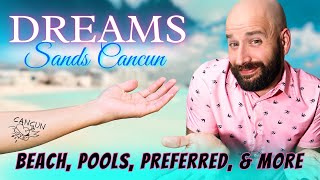 Dreaming of Paradise? Exploring Dreams Sands Cancun, Mexico (All-Inclusive Resort)