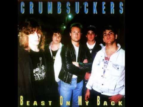 CRUMBSUCKERS - Beast On My Back 1988 [FULL ALBUM]