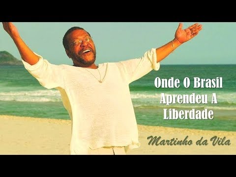Onde O Brasil Aprendeu A Liberdade Martinho Da Vila (legendado) HD.