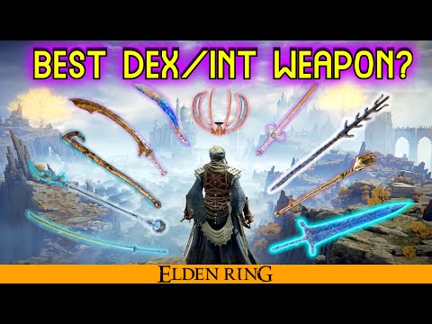 Top 11 BEST Weapons I'd REGRET Not using... (Dex / Intelligence Build) | Elden Ring