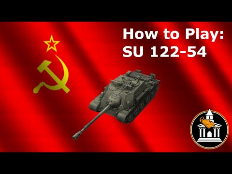 How To Play: SU 122-54 (WWII)