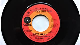 Sally Was A Good Old Girl , Dave Gray &amp; The Bakersfield Brass , 1972