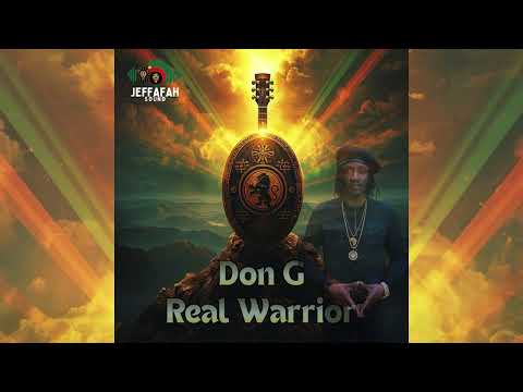 Don G - Real Warrior - Jeffafah Sound