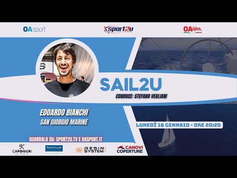Live Ore 20:20 - Sail2u con Edoardo Bianchi (San Giorgio Marine)