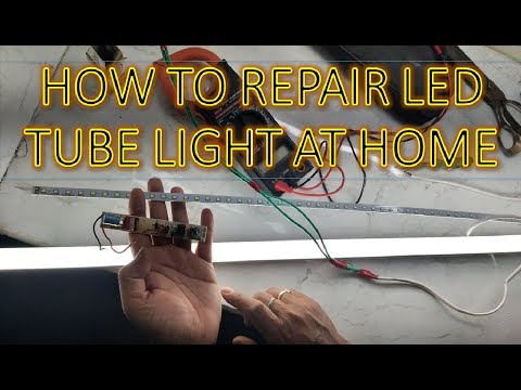 How to Repair Non-Working Led Tube Light
